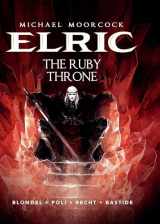 9781782761242-1782761241-Michael Moorcock's Elric Vol. 1: The Ruby Throne