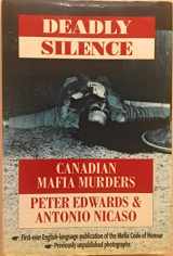 9780771590177-0771590172-Deadly Silence: Canadian Mafia