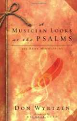 9780805427745-0805427740-A Musician Looks at the Psalms: 365 Daily Meditations