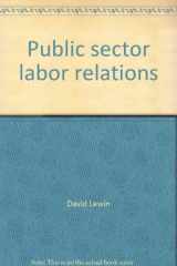 9780913878125-091387812X-Public sector labor relations: Analysis and readings