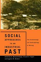 9780415642781-0415642787-Social Approaches to an Industrial Past