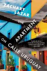 9781646221110-1646221117-The Apartment on Calle Uruguay: A Novel