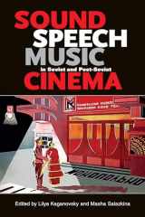 9780253010957-0253010950-Sound, Speech, Music in Soviet and Post-Soviet Cinema