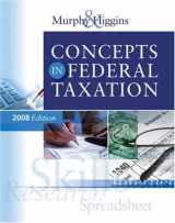 9780324640151-0324640153-Concepts in Federal Taxation 2008 Edition
