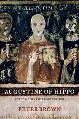 9780520280410-0520280415-Augustine of Hippo: A Biography