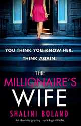 9781786815989-1786815982-The Millionaire's Wife: An absolutely gripping psychological thriller