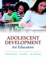 9780138136116-0138136114-Adolescent Development for Educators with MyLab Education with Enhanced Pearson eText, Loose-Leaf Version -- Access Card Package