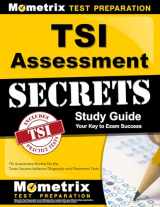 9781630945312-1630945315-TSI Assessment Secrets Study Guide: TSI Assessment Review for the Texas Success Initiative Diagnostic and Placement Tests