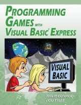 9781937161385-1937161382-Programming Games with Visual Basic Express