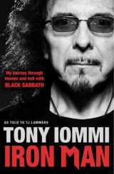 9780857201515-0857201514-Iron Man: My Journey Through Heaven and Hell with Black Sabbath