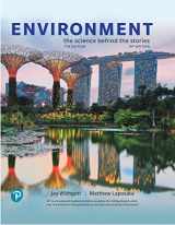 9780136451471-0136451470-Environment, The Science Behind the Stories, 7th Edition, AP Edition, c. 2021