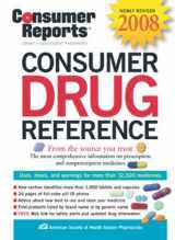 9781933524115-1933524111-Consumer Drug Reference 2008