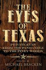 9781643960401-1643960407-The Eyes of Texas: Private Eyes from the Panhandle to the Piney Woods
