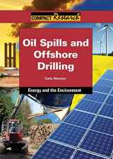 9781601521415-1601521413-Oil Spills and Offshore Drilling (Compact Research: Energy & the Environment)