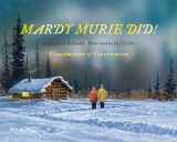 9781589795655-1589795652-Mardy Murie Did!: Grandmother of Conservation