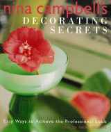 9781552781586-1552781585-Nina Campbell's Decorating Secrets: Easy Ways to Achieve the Professional Look