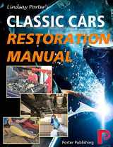 9781899238514-1899238514-Classic Cars Restoration Manual: Lindsay Porter's