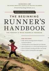 9781553658603-1553658604-The Beginning Runner's Handbook: The Proven 13-Week RunWalk Program