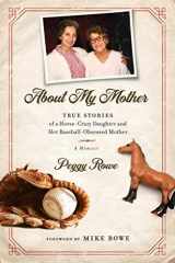 9788925599199-8925599198-{(About My Mother by Peggy Rowe}