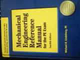 9781591260493-1591260493-Mechanical Engineering Reference Manual for the PE Exam, 12th Edition