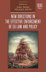 9781784718688-1784718688-New Directions in the Effective Enforcement of EU Law and Policy
