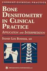 9780896035133-0896035131-Bone Densitometry in Clinical Practice (Current Clinical Practice)