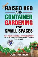 9781778014642-177801464X-Raised Bed and Container Gardening for Small Spaces