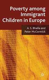 9780230221048-0230221041-Poverty Among Immigrant Children in Europe