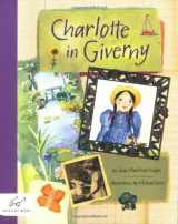 9780811858038-0811858030-Charlotte in Giverny (Charlotte, CHAR)