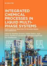 9783110709438-3110709430-Integrated Chemical Processes in Liquid Multiphase Systems: From Chemical Reaction to Process Design and Operation