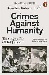 9781802063240-1802063242-Crimes Against Humanity: The Struggle For Global Justice