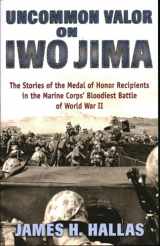 9780811739597-0811739597-Uncommon Valor on Iwo Jima