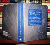9780875814025-0875814026-Social Work Research and Evaluation (5th ed.)