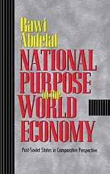 9780801438790-0801438799-National Purpose in the World Economy: Post-Soviet States in Comparative Perspective (Cornell Studies in Political Economy)