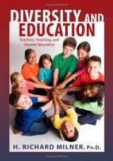 9780398078300-0398078300-Diversity and Education: Teachers, Teaching, and Teacher Education