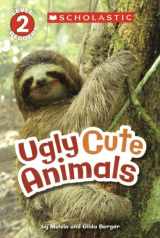9780606353724-0606353720-Ugly Cute Animals (Turtleback School & Library Binding Edition)