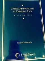 9781593459031-1593459033-Cases and Problems in Criminal Law