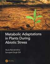 9781138056381-1138056383-Metabolic Adaptations in Plants During Abiotic Stress