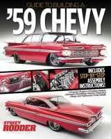9781935231325-1935231324-Guide to Building a '59 Chevy