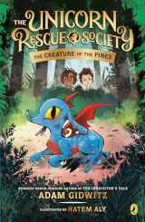 9780735231726-0735231729-The Creature of the Pines (The Unicorn Rescue Society)