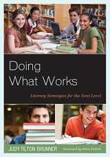 9781475801187-1475801181-Doing What Works: Literacy Strategies for the Next Level