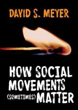 9780745696843-0745696848-How Social Movements (Sometimes) Matter