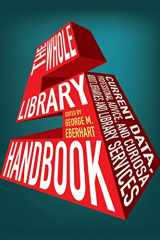 9780838910900-0838910904-The Whole Library Handbook 5: Current Data, Professional Advice, and Curiosa (Whole Library Handbook: Current Data, Professional Advice, & Curios)