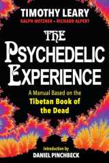 9780806541822-0806541822-The Psychedelic Experience: A Manual Based on the Tibetan Book of the Dead