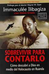 9781401912024-1401912028-Sobrevivir Para Contarlo: Como Descubri A Dios en Medio del Holocausto en Rwanda = Left to Tell (Spanish Edition)