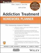 9781119987789-1119987784-Addiction Treatment Homework Planner (PracticePlanners)