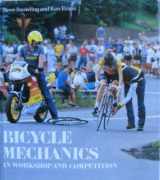 9780880112949-0880112948-Bicycle Mechanics: In Workshop and Competition