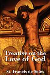 9781617202988-1617202983-Treatise on the Love of God