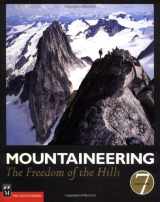 9780898868289-0898868289-Mountaineering: The Freedom of the Hills