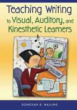 9781412925204-1412925207-Teaching Writing to Visual, Auditory, and Kinesthetic Learners